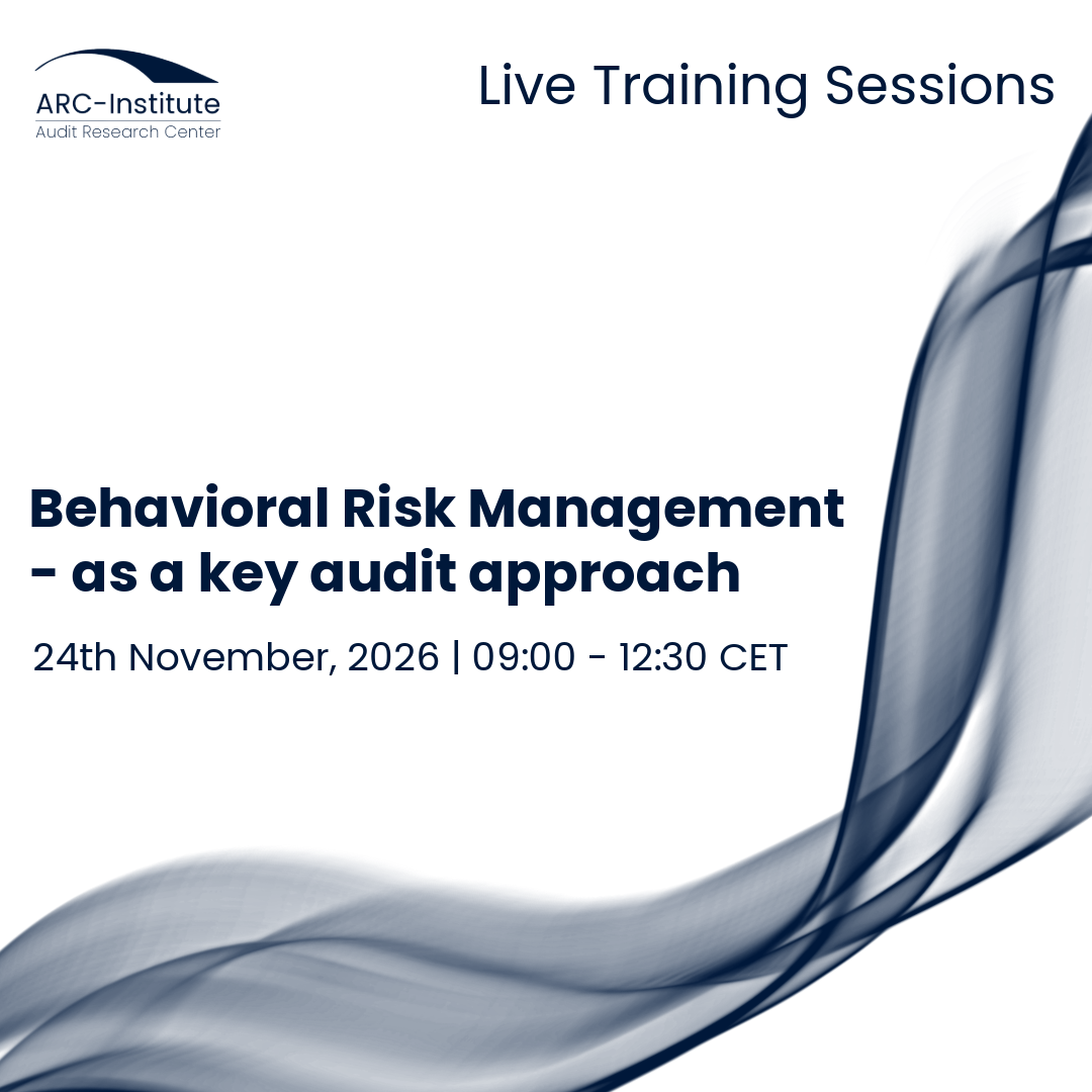 Behavioural Risk Management – as a key audit approach