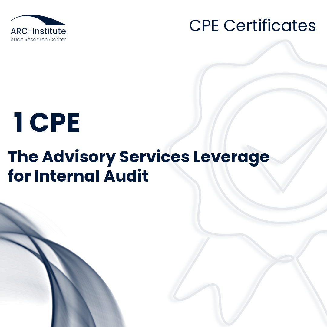 THE ADVISORY SERVICES LEVERAGE FOR INTERNAL AUDIT