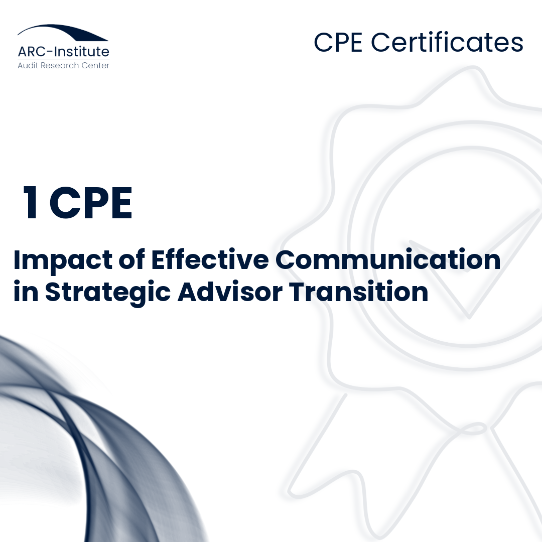 IMPACT OF EFFECTIVE COMMUNICATION IN STRATEGIC ADVISOR TRANSITION
