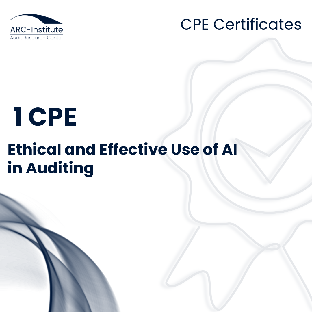 ETHICAL AND EFFECTIVE USE OF AI IN AUDITING