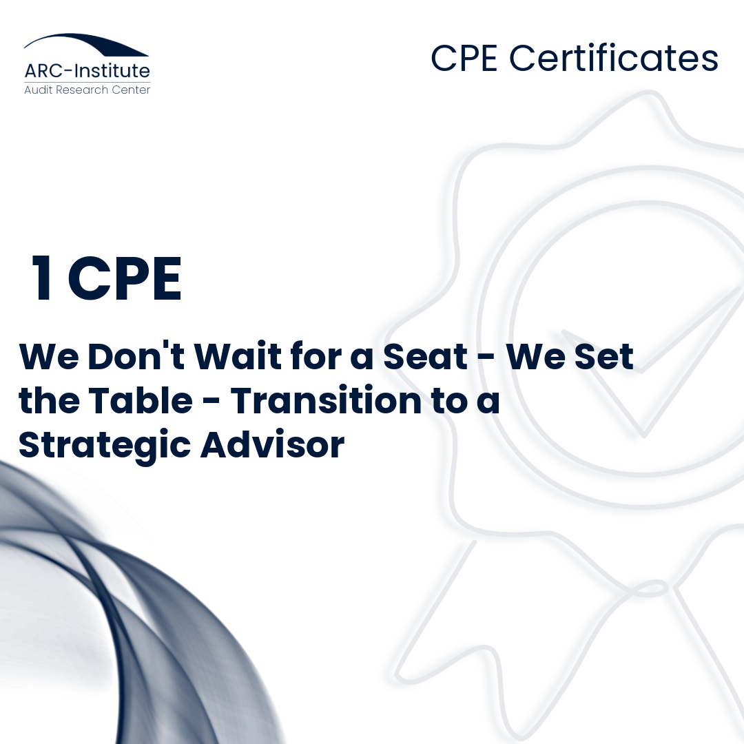WE DON’T WAIT FOR A SEAT - WE SET THE TABLE - TRANSITION TO STRATEGIC ADVISOR