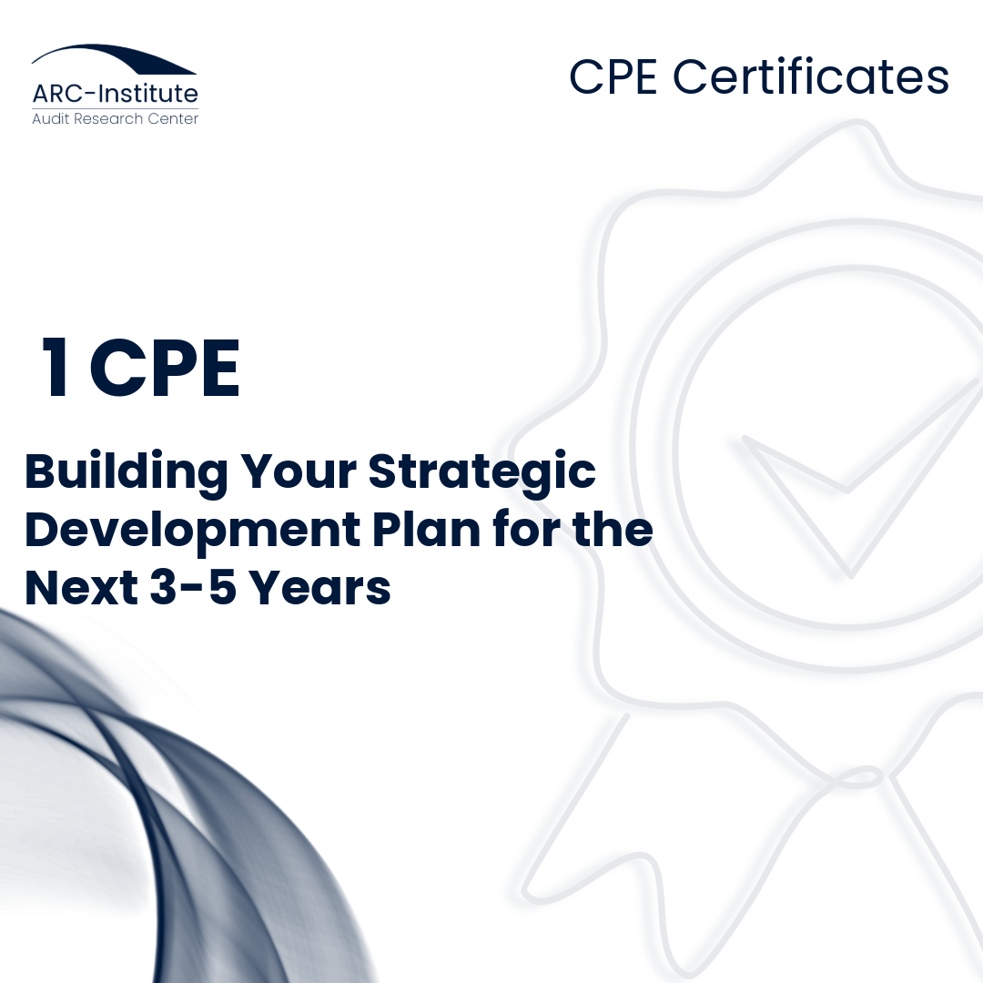 BUILDING YOUR STRATEGIC DEVELOPMENT PLAN FOR THE NEXT 3-5 YEARS