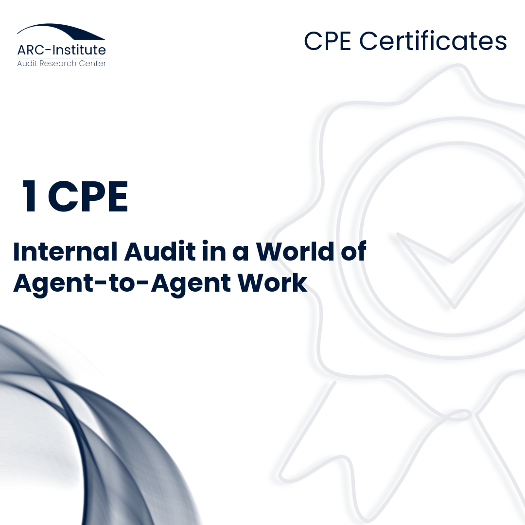 INTERNAL AUDIT IN A WORLD OF AGENT-TO-AGENT WORK