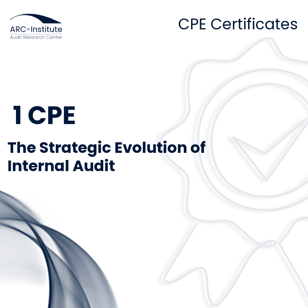 THE STRATEGIC EVOLUTION OF INTERNAL AUDIT