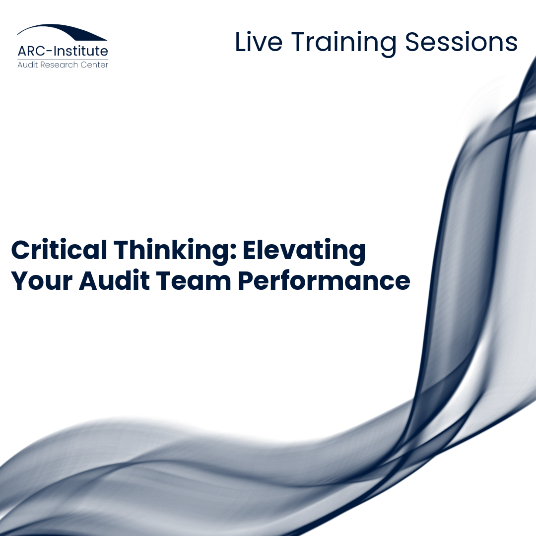Critical Thinking: Elevating Your Audit Team Performance